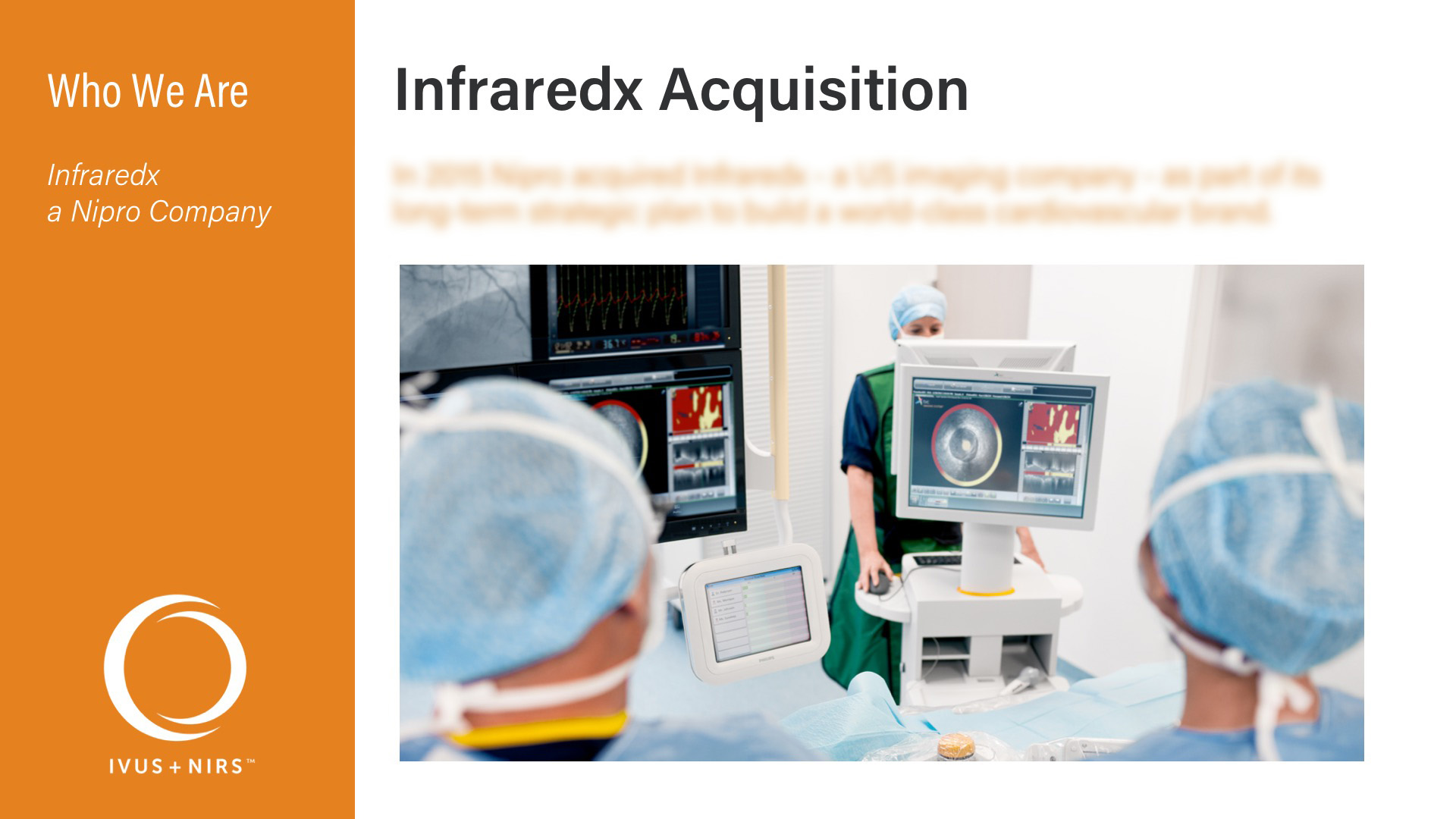 Infraredx Corporate Deck - Who We Are - Infraredx Acquisition